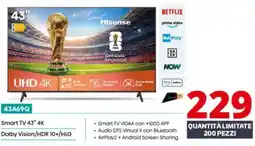 Comet Hisense 43A69Q Smart TV 43" 4K Dolby Vision/HDR 10+/HLG offerta
