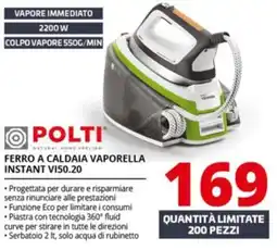 Comet POLTI FERRO A CALDAIA VAPORELLA INSTANT VI50.20 offerta
