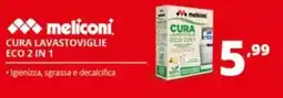 Comet Meliconi cura lavastoviglie eco 2 in 1 offerta