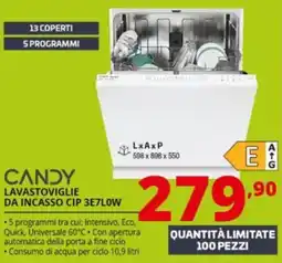 Comet CANDY LAVASTOVIGLIE DA INCASSO CIP 3E7LOW offerta