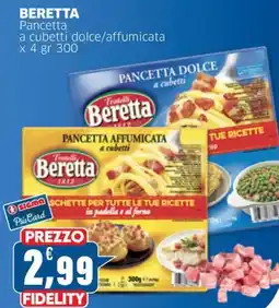 Sigma BERETTA Pancetta a cubetti dolce/affumicata offerta