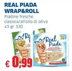 Sigma REAL PIADA WRAP&ROLL Piadine fresche classica/all'olio di olival offerta