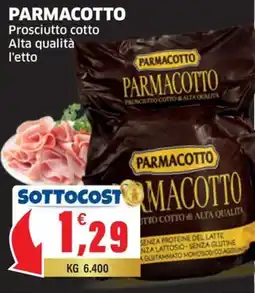 Sigma PARMACOTTO Prosciutto cotto Alta qualità offerta