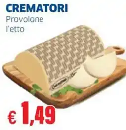 Sigma CREMATORI Provolone offerta
