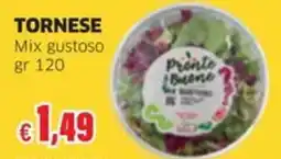 Sigma TORNESE Mix gustoso offerta