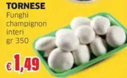 Sigma TORNESE Funghi champignon interi offerta