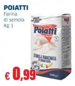 Sigma POIATTI Farina di semola offerta