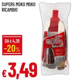 Galassia Super5 moko moko ricambio offerta