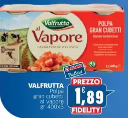 Sigma VALFRUTTA Polpa gran cubetti al vapore offerta