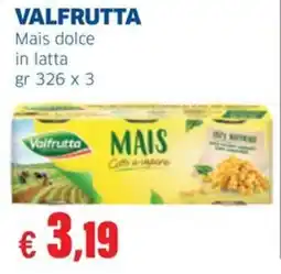 Sigma VALFRUTTA Mais dolce in latta offerta