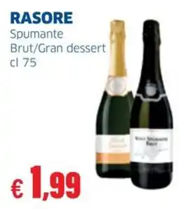 Sigma RASORE Spumante Brut/Gran dessert offerta