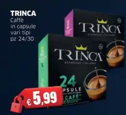 Sigma TRINCA Caffè in capsule offerta