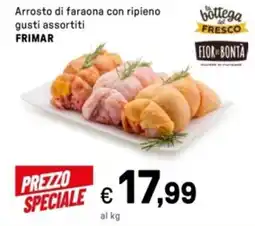 Iper La Grande Arrosto di faraona con ripieno FRIMAR offerta