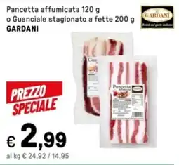 Iper La Grande Pancetta affumicata o Guanciale stagionato a fette GARDANI offerta