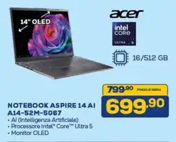 Euronics acer NOTEBOOK ASPIRE 14 AI A14-52M-5067 offerta
