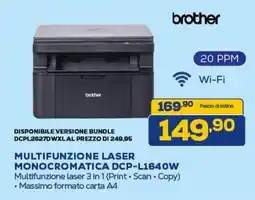 Euronics brother MULTIFUNZIONE LASER MONOCROMATICA DCP-L1640W offerta