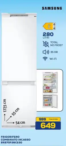 Euronics SAMSUNG FRIGORIFERO COMBINATO INCASSO BRB70F26CESO offerta