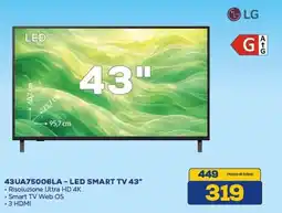 Euronics LG 43UA75006LA - LED SMART TV 43" offerta