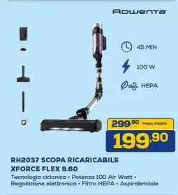 Euronics Rowenta RH2037 SCOPA RICARICABILE XFORCE FLEX 9.60 offerta