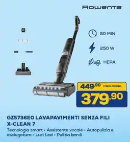 Euronics Rowenta GZ5736EO LAVAPAVIMENTI SENZA FILI X-CLEAN 7 offerta