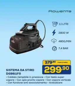 Euronics ROWENTA SISTEMA DA STIRO DG9611F0 offerta