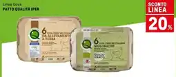 Iper La Grande Linea Uova PATTO QUALITÀ IPER offerta