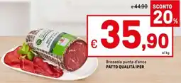 Iper La Grande Bresaola punta d'anca PATTO QUALITÀ IPER offerta