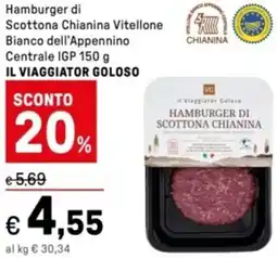 Iper La Grande Hamburger di Scottona Chianina Vitellone Bianco dell'Appennino Centrale IGP IL VIAGGIATOR GOLOSO offerta