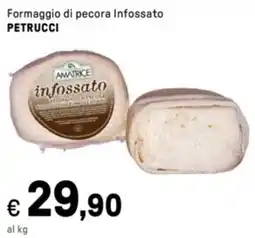 Iper La Grande Formaggio di pecora Infossato PETRUCCI offerta