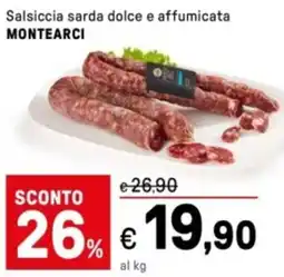 Iper La Grande Salsiccia sarda dolce e affumicata MONTEARCI offerta
