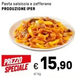 Iper La Grande Pasta salsiccia e zafferano PRODUZIONE IPER offerta