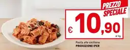 Iper La Grande Pasta alla siciliana PRODUZIONE IPER offerta