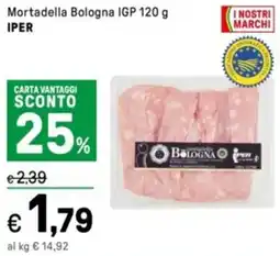 Iper La Grande Mortadella Bologna IGP IPER offerta