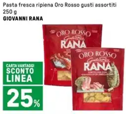 Iper La Grande Pasta fresca ripiena Oro Rosso gusti assortiti GIOVANNI RANA offerta