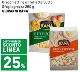 Iper La Grande Orecchiettine o Trofiette, Sfogliagrezza GIOVANNI RANA offerta