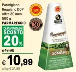 Iper La Grande Parmigiano Reggiano DOP oltre 30 mesi PARMAREGGIO offerta
