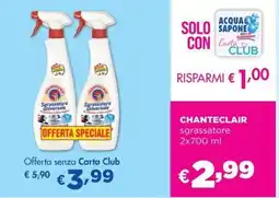 Acqua & Sapone CHANTECLAIR sgrassatore offerta