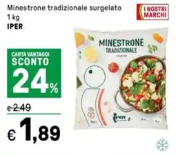 Iper La Grande Minestrone tradizionale surgelato IPER offerta