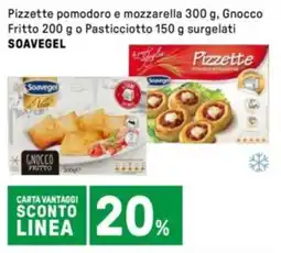 Iper La Grande Pizzette pomodoro e mozzarella, Gnocco Fritto o Pasticciotto surgelati SOAVEGEL offerta