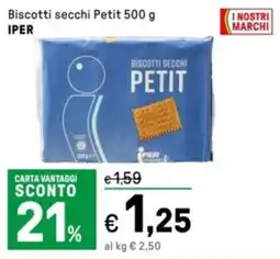 Iper La Grande Biscotti secchi Petit IPER offerta