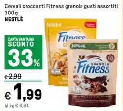 Iper La Grande Cereali croccanti Fitness granola NESTLÉ offerta