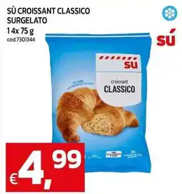C+C maxigross Sù croissant classico surgelato offerta