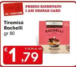 DeSpar Express Tiramisù Rachelli offerta