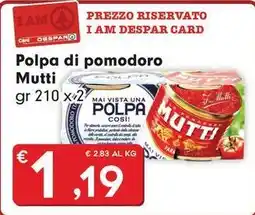 DeSpar Express Polpa di pomodoro Mutti offerta