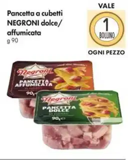 Famila Superstore Pancetta a cubetti NEGRONI dolce/ affumicata offerta