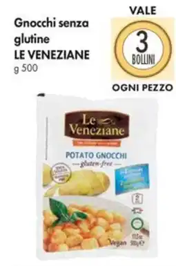 Famila Superstore Gnocchi senza glutine LE VENEZIANE offerta