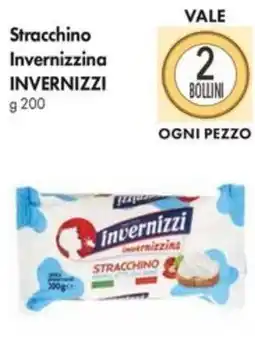 Famila Superstore Stracchino Invernizzina INVERNIZZI offerta
