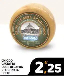 Premium Supermercati Chiodo caciotta cuor di capra stagionata l'etto offerta