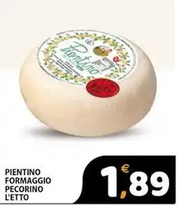 Premium Supermercati Pientino formaggio pecorino l'etto offerta