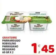 Premium Supermercati Granterre parmareggio robiolino parmigiano reggiano offerta